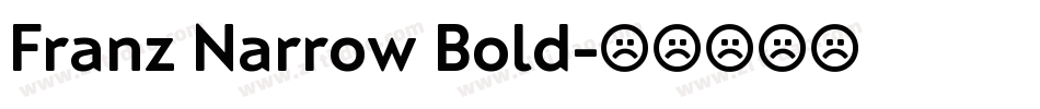Franz Narrow Bold字体转换